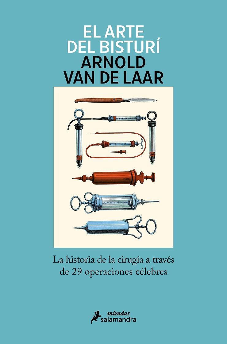 EL ARTE DEL BISTURÍ | 9788418107245 | VAN DE LAAR, ARNOLD | Llibreria Ombra | Llibreria online de Rubí, Barcelona | Comprar llibres en català i castellà online