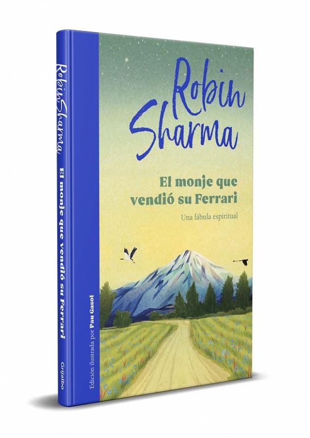 EL MONJE QUE VENDIÓ SU FERRARI (EDICIÓN ILUSTRADA) | 9788425360572 | SHARMA, ROBIN | Llibreria Ombra | Llibreria online de Rubí, Barcelona | Comprar llibres en català i castellà online