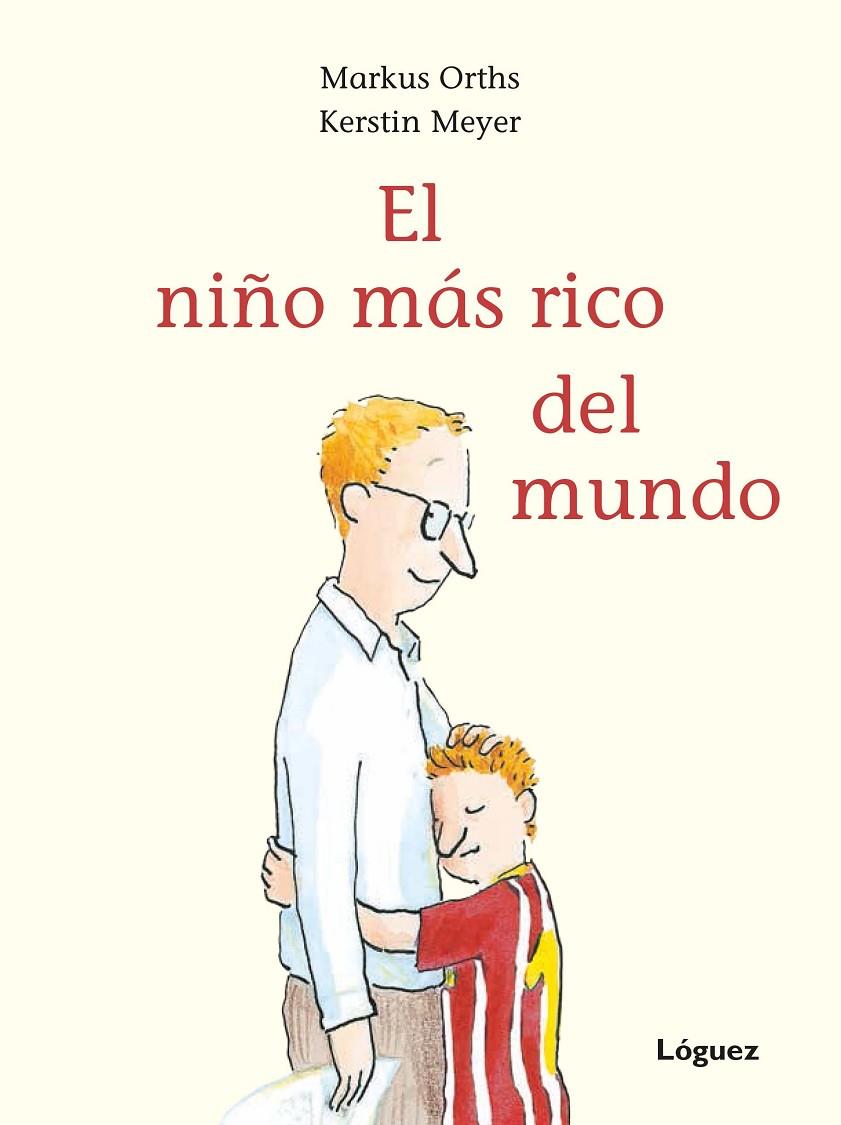 EL NIÑO MÁS RICO DEL MUNDO | 9788494925719 | ORTHS, MARKUS | Llibreria Ombra | Llibreria online de Rubí, Barcelona | Comprar llibres en català i castellà online