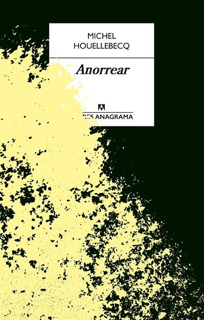 ANORREAR | 9788433918086 | HOUELLEBECQ, MICHEL | Llibreria Ombra | Llibreria online de Rubí, Barcelona | Comprar llibres en català i castellà online