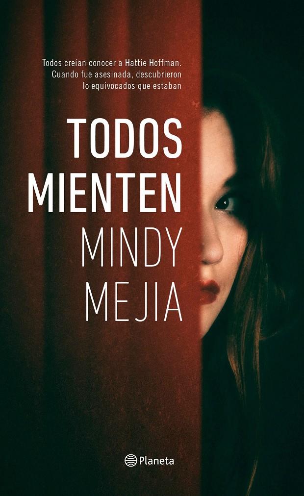 TODOS MIENTEN | 9788408177104 | MEJÍA, MINDY | Llibreria Ombra | Llibreria online de Rubí, Barcelona | Comprar llibres en català i castellà online