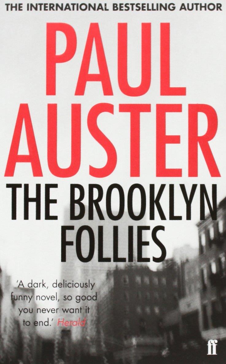 THE BROOKLYN FOLLIES | 9780571276547 | AUSTER, PAUL | Llibreria Ombra | Llibreria online de Rubí, Barcelona | Comprar llibres en català i castellà online