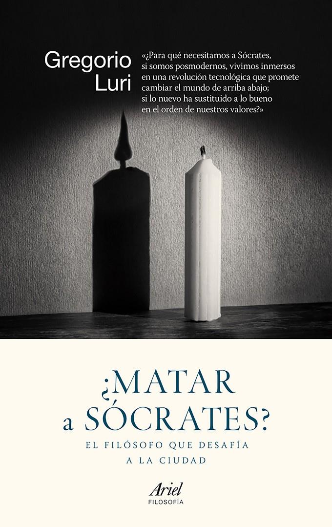 ¿MATAR A SÓCRATES? | 9788434422308 | GREGORIO LURI | Llibreria Ombra | Llibreria online de Rubí, Barcelona | Comprar llibres en català i castellà online