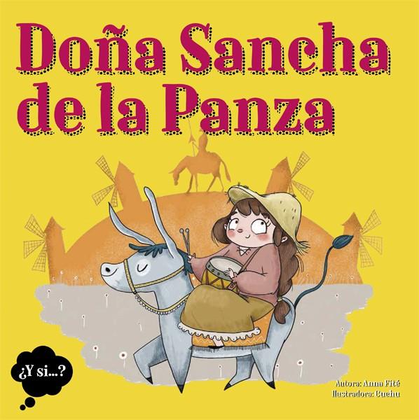 DOÑA SANCHA DE LA PANZA | 9788424664534 | FITE, ANNA-CUCHU | Llibreria Ombra | Llibreria online de Rubí, Barcelona | Comprar llibres en català i castellà online