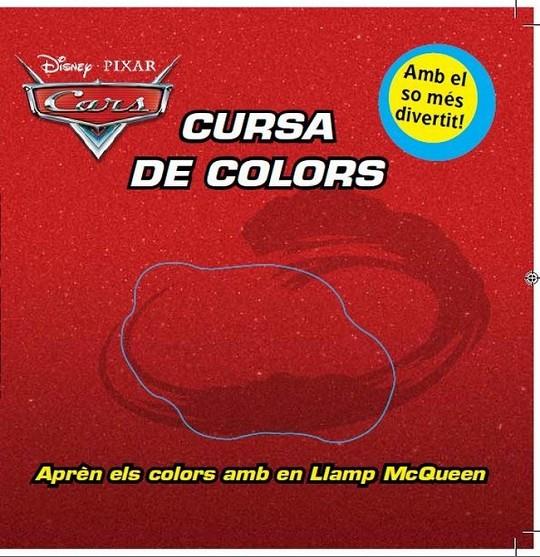 CARS CURSA DE COLORS | 9788415697275 | Llibreria Ombra | Llibreria online de Rubí, Barcelona | Comprar llibres en català i castellà online
