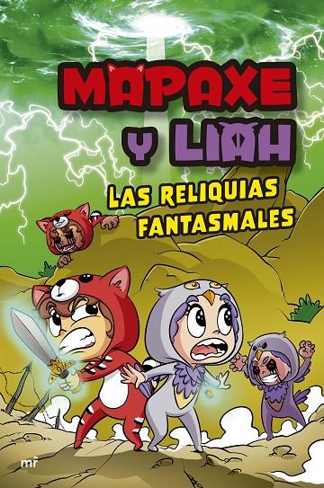MAPAXE Y LIAH: LAS RELIQUIAS FANTASMALES | 9788427051294 | MAPAXE | Llibreria Ombra | Llibreria online de Rubí, Barcelona | Comprar llibres en català i castellà online