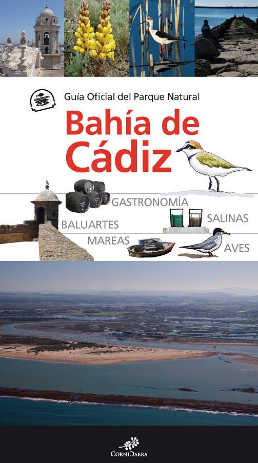 BAHÍA DE CÁDIZ GUIA OFICIAL DEL PARQUE NATURAL | 9788415828280 | Llibreria Ombra | Llibreria online de Rubí, Barcelona | Comprar llibres en català i castellà online