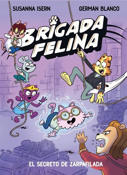 BRIGADA FELINA 2 - EL SECRETO DE ZARPAFILADA | 9788448873639 | ISERN, SUSANNA | Llibreria Ombra | Llibreria online de Rubí, Barcelona | Comprar llibres en català i castellà online