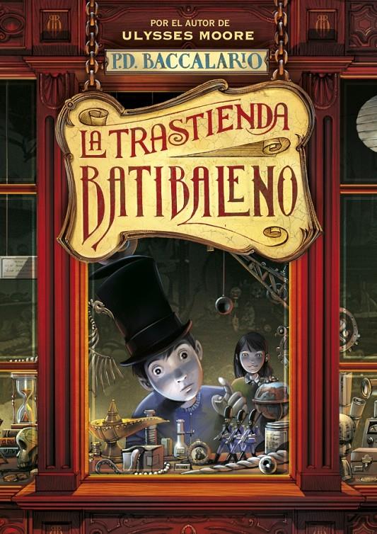 LA TRASTIENDA BATIBALENO | 9788484410942 | PIERDOMENICO BACCALARIO | Llibreria Ombra | Llibreria online de Rubí, Barcelona | Comprar llibres en català i castellà online