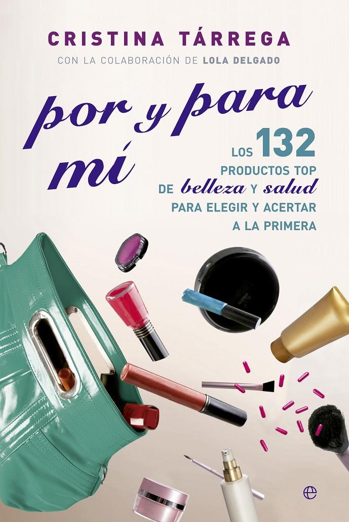 POR Y PARA MÍ | 9788499708089 | TÁRREGA, CRISTINA | Llibreria Ombra | Llibreria online de Rubí, Barcelona | Comprar llibres en català i castellà online