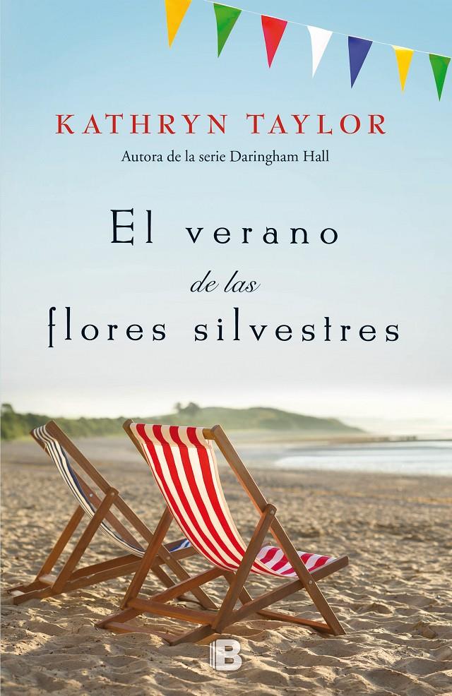 EL VERANO DE LAS FLORES SILVESTRES | 9788466662291 | KATHRYN TAYLOR | Llibreria Ombra | Llibreria online de Rubí, Barcelona | Comprar llibres en català i castellà online