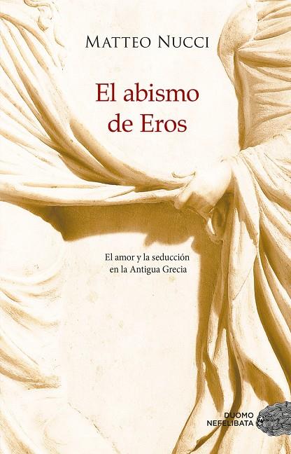 EL ABISMO DE EROS | 9788417761554 | NUCCI, MATTEO | Llibreria Ombra | Llibreria online de Rubí, Barcelona | Comprar llibres en català i castellà online
