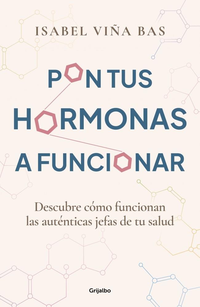 PON TUS HORMONAS A FUNCIONAR | 9788425365980 | VIÑA, ISABEL | Llibreria Ombra | Llibreria online de Rubí, Barcelona | Comprar llibres en català i castellà online