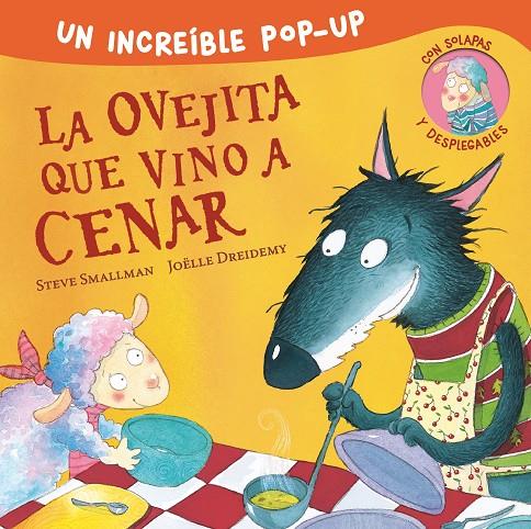 LA OVEJITA QUE VINO A CENAR (POP-UP) | 9788448857226 | SMALLMAN, STEVE | Llibreria Ombra | Llibreria online de Rubí, Barcelona | Comprar llibres en català i castellà online