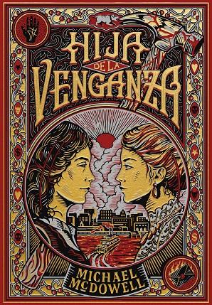 HIJA DE LA VENGANZA | 9788410323810 | MCDOWELL, MICHAEL | Llibreria Ombra | Llibreria online de Rubí, Barcelona | Comprar llibres en català i castellà online