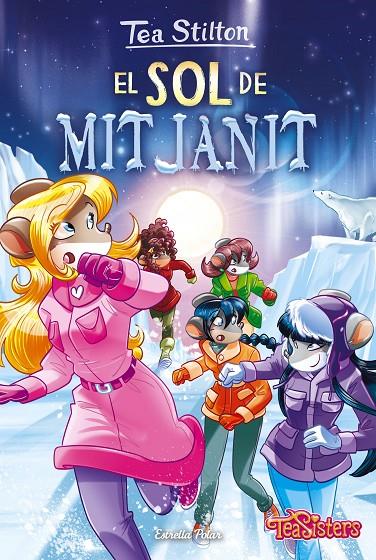 EL SOL DE MITJANIT | 9788413890463 | STILTON, TEA | Llibreria Ombra | Llibreria online de Rubí, Barcelona | Comprar llibres en català i castellà online