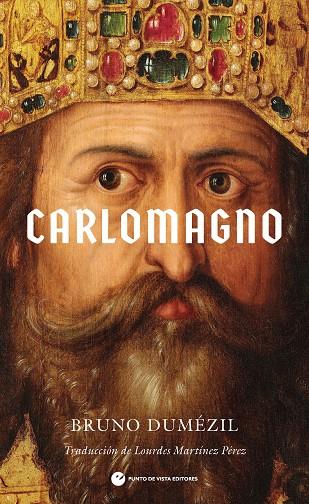 CARLOMAGNO | 9788412901245 | DUMÉZIL, BRUNO | Llibreria Ombra | Llibreria online de Rubí, Barcelona | Comprar llibres en català i castellà online