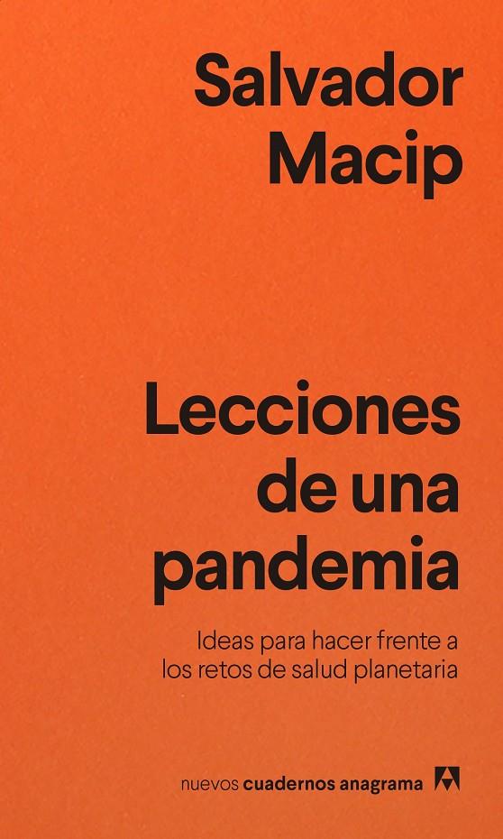 LECCIONES DE UNA PANDEMIA | 9788433916495 | MACIP, SALVADOR | Llibreria Ombra | Llibreria online de Rubí, Barcelona | Comprar llibres en català i castellà online
