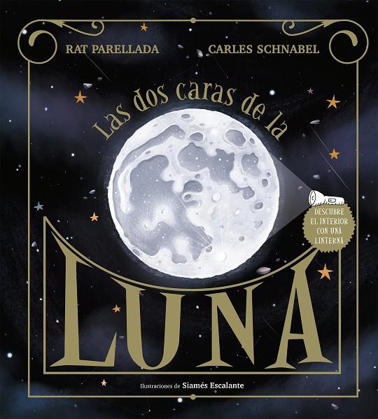 LAS DOS CARAS DE LA LUNA | 9788417773113 | SCHNABEL, CARLES/PARELLADA, RAT | Llibreria Ombra | Llibreria online de Rubí, Barcelona | Comprar llibres en català i castellà online