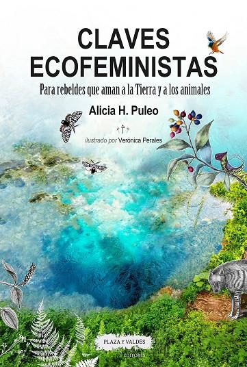 CLAVES ECOFEMINISTAS | 9788417121211 | PULEO, ALICIA H. | Llibreria Ombra | Llibreria online de Rubí, Barcelona | Comprar llibres en català i castellà online