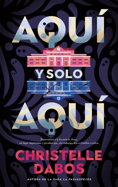 AQUÍ Y SOLO AQUÍ | 9788410239586 | DABOS, CHRISTELLE | Llibreria Ombra | Llibreria online de Rubí, Barcelona | Comprar llibres en català i castellà online
