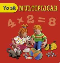 YO SE MULTIPLICAR | 9788499137964 | TODOLIBRO, EQUIPO | Llibreria Ombra | Llibreria online de Rubí, Barcelona | Comprar llibres en català i castellà online