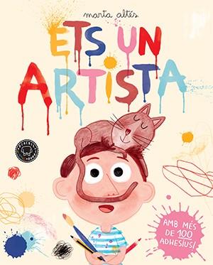 ETS UN ARTISTA | 9788416290215 | ALTÉS, MARTA | Llibreria Ombra | Llibreria online de Rubí, Barcelona | Comprar llibres en català i castellà online
