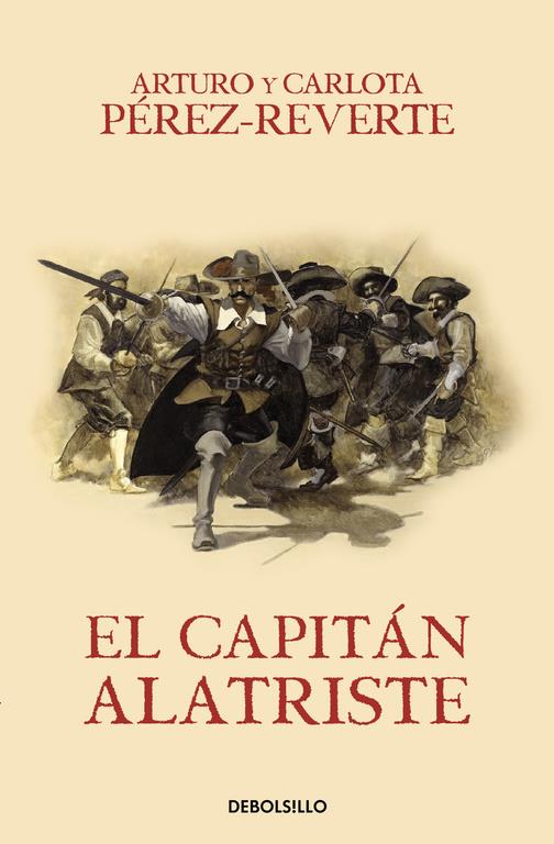 EL CAPITÁN ALATRISTE (LAS AVENTURAS DEL CAPITÁN ALATRISTE I) | 9788466329149 | PEREZ-REVERTE, ARTURO | Llibreria Ombra | Llibreria online de Rubí, Barcelona | Comprar llibres en català i castellà online
