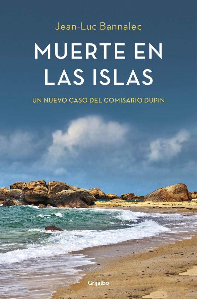MUERTE EN LAS ISLAS (NUEVO CASO DEL COMISARIO DUPIN) | 9788425352492 | JEAN-LUC BANNALEC | Llibreria Ombra | Llibreria online de Rubí, Barcelona | Comprar llibres en català i castellà online
