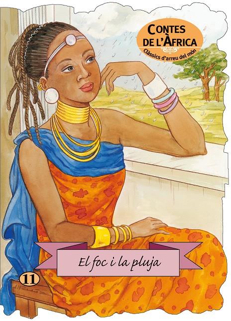 EL FOC I LA PLUJA | 9788498252828 | CONTE POPULAR AFRICÀ | Llibreria Ombra | Llibreria online de Rubí, Barcelona | Comprar llibres en català i castellà online