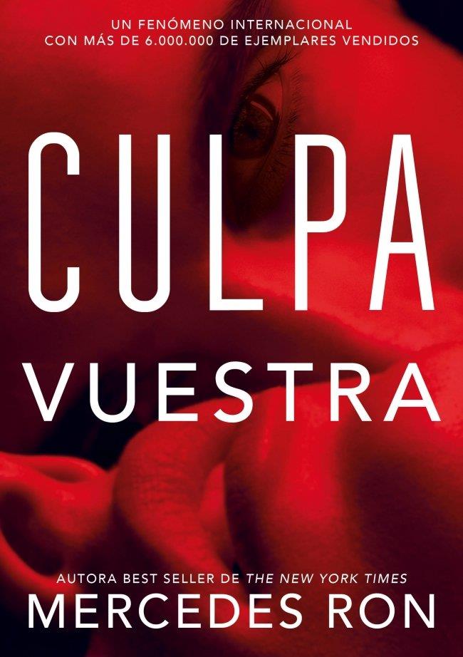 CULPA VUESTRA (CULPABLES 4) | 9791387924515 | RON, MERCEDES | Llibreria Ombra | Llibreria online de Rubí, Barcelona | Comprar llibres en català i castellà online