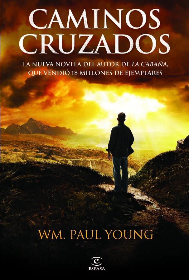 CAMINOS CRUZADOS | 9788467032574 | WILLIAM P. YOUNG | Llibreria Ombra | Llibreria online de Rubí, Barcelona | Comprar llibres en català i castellà online