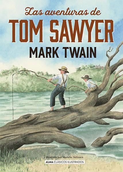 LAS AVENTURAS DE TOM SAWYWER | 9788418395871 | TWAIN, MARK | Llibreria Ombra | Llibreria online de Rubí, Barcelona | Comprar llibres en català i castellà online