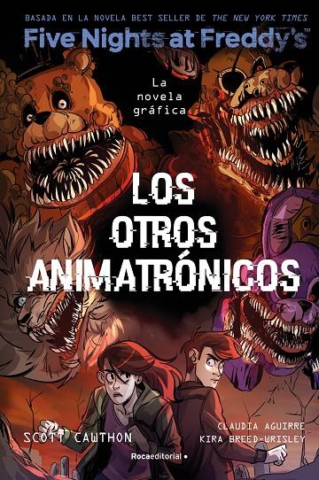 FIVE NIGHTS AT FREDDY'S. LA NOVELA GRÁFICA 2 - LOS OTROS ANIMATRONICOS | 9788419743749 | BREED-WRISLEY, KIRA | Llibreria Ombra | Llibreria online de Rubí, Barcelona | Comprar llibres en català i castellà online