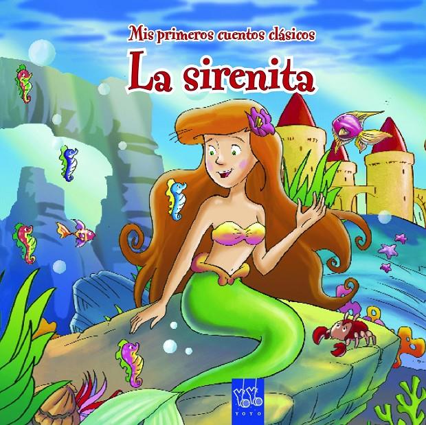 LA SIRENITA | 9788408108658 | YOYO | Llibreria Ombra | Llibreria online de Rubí, Barcelona | Comprar llibres en català i castellà online