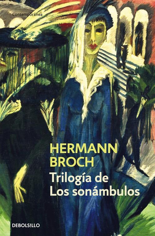 TRILOGÍA DE LOS SONÁMBULOS | 9788490627693 | BROCH, HERMANN | Llibreria Ombra | Llibreria online de Rubí, Barcelona | Comprar llibres en català i castellà online