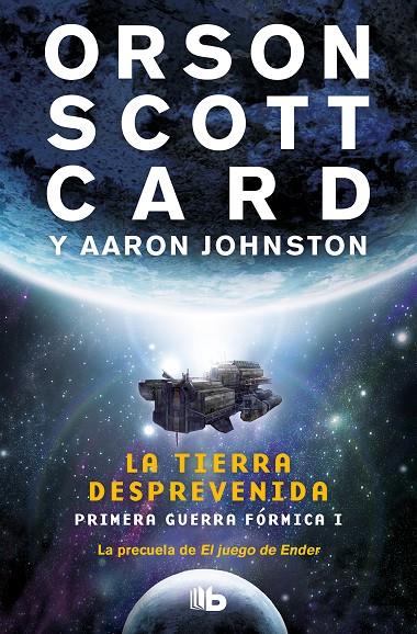 LA TIERRA DESPREVENIDA (PRIMERA GUERRA FÓRMICA 1) | 9788413140070 | CARD, ORSON SCOTT/JOHNSTON, AARON | Llibreria Ombra | Llibreria online de Rubí, Barcelona | Comprar llibres en català i castellà online