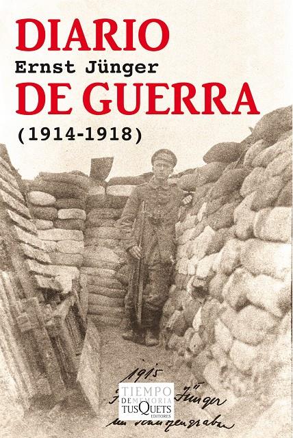 DIARIO DE GUERRA 1914-1918 | 9788483834794 | ERNST JÜNGER | Llibreria Ombra | Llibreria online de Rubí, Barcelona | Comprar llibres en català i castellà online