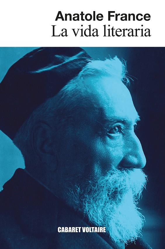 LA VIDA LITERARIA | 9788419047571 | FRANCE, ANATOLE | Llibreria Ombra | Llibreria online de Rubí, Barcelona | Comprar llibres en català i castellà online