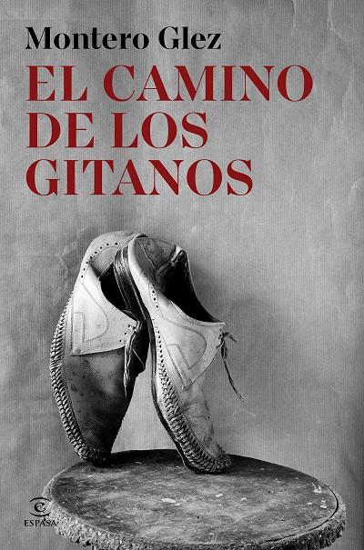 EL CAMINO DE LOS GITANOS | 9788467082708 | MONTERO GLEZ | Llibreria Ombra | Llibreria online de Rubí, Barcelona | Comprar llibres en català i castellà online