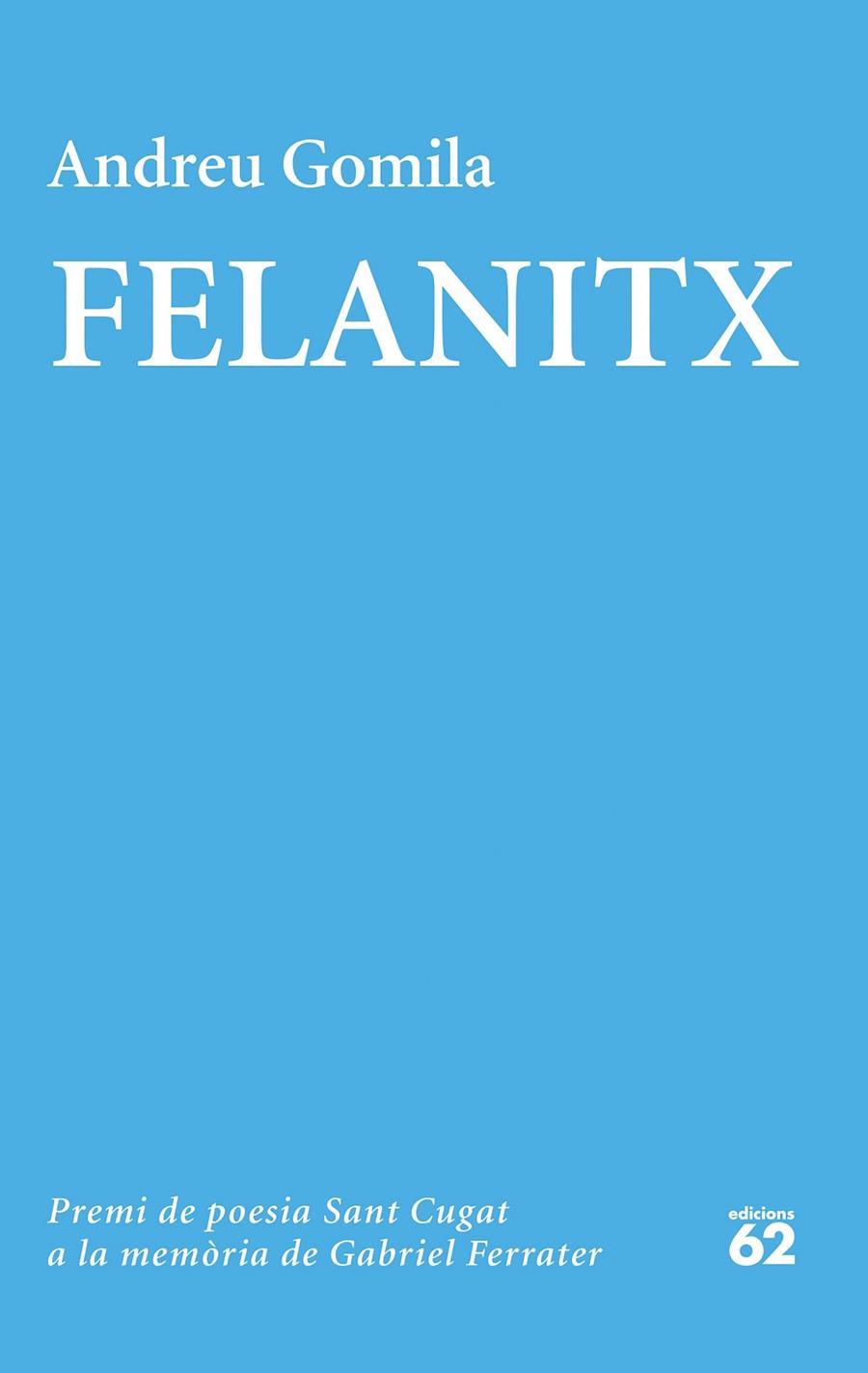 FELANITX | 9788429778991 | GOMILA, ANDREU | Llibreria Ombra | Llibreria online de Rubí, Barcelona | Comprar llibres en català i castellà online