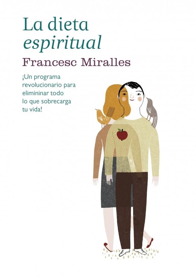 LA DIETA ESPIRITUAL | 9788425349072 | FRANCESC MIRALLES | Llibreria Ombra | Llibreria online de Rubí, Barcelona | Comprar llibres en català i castellà online