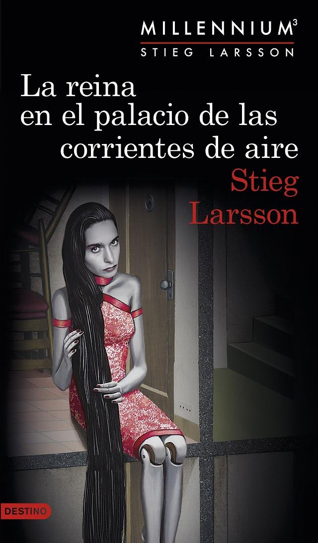 LA REINA EN EL PALACIO DE LAS CORRIENTES DE AIRE (SERIE MILLENNIUM 3) | 9788423349838 | STIEG LARSSON | Llibreria Ombra | Llibreria online de Rubí, Barcelona | Comprar llibres en català i castellà online