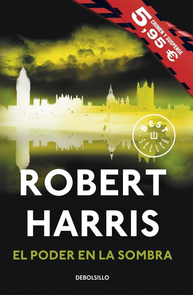 EL PODER EN LA SOMBRA | 9788490625156 | HARRIS,ROBERT | Llibreria Ombra | Llibreria online de Rubí, Barcelona | Comprar llibres en català i castellà online