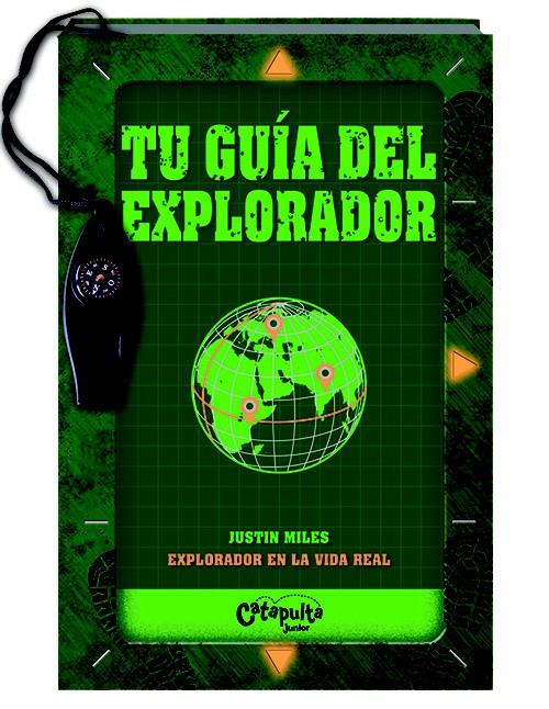 TU GUÍA DEL EXPLORADOR | 9789876373500 | JUSTIN MILES | Llibreria Ombra | Llibreria online de Rubí, Barcelona | Comprar llibres en català i castellà online