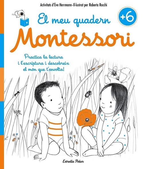 EL MEU QUADERN MONTESSORI +6 | 9788491371755 | ÈVE HERRMANN/ROBERTA ROCCHI | Llibreria Ombra | Llibreria online de Rubí, Barcelona | Comprar llibres en català i castellà online