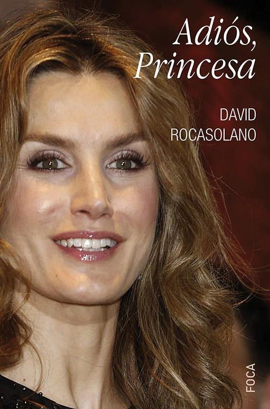 ADIÓS, PRINCESA | 9788496797611 | ROCASOLANO LLASER, DAVID | Llibreria Ombra | Llibreria online de Rubí, Barcelona | Comprar llibres en català i castellà online
