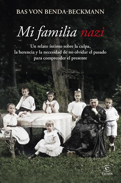 MI FAMILIA NAZI | 9788467081602 | BENDA-BECKMANN, BAS VON | Llibreria Ombra | Llibreria online de Rubí, Barcelona | Comprar llibres en català i castellà online