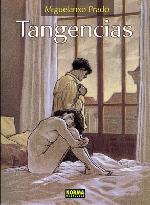 TANGENCIAS | 9788498146134 | PRADO, MIGUELANXO | Llibreria Ombra | Llibreria online de Rubí, Barcelona | Comprar llibres en català i castellà online