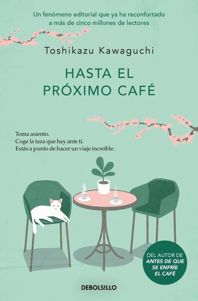 HASTA EL PRÓXIMO CAFÉ (ANTES DE QUE SE ENFRÍE EL CAFÉ 4) | 9788466376150 | KAWAGUCHI, TOSHIKAZU | Llibreria Ombra | Llibreria online de Rubí, Barcelona | Comprar llibres en català i castellà online